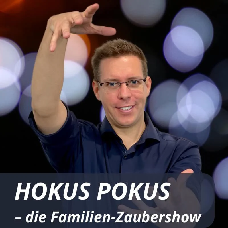 HOKUS POKUS - die Familien-Zaubershow - normal