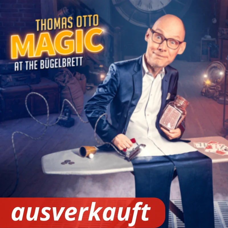 Magic at the Bügelbrett - ausverkauft